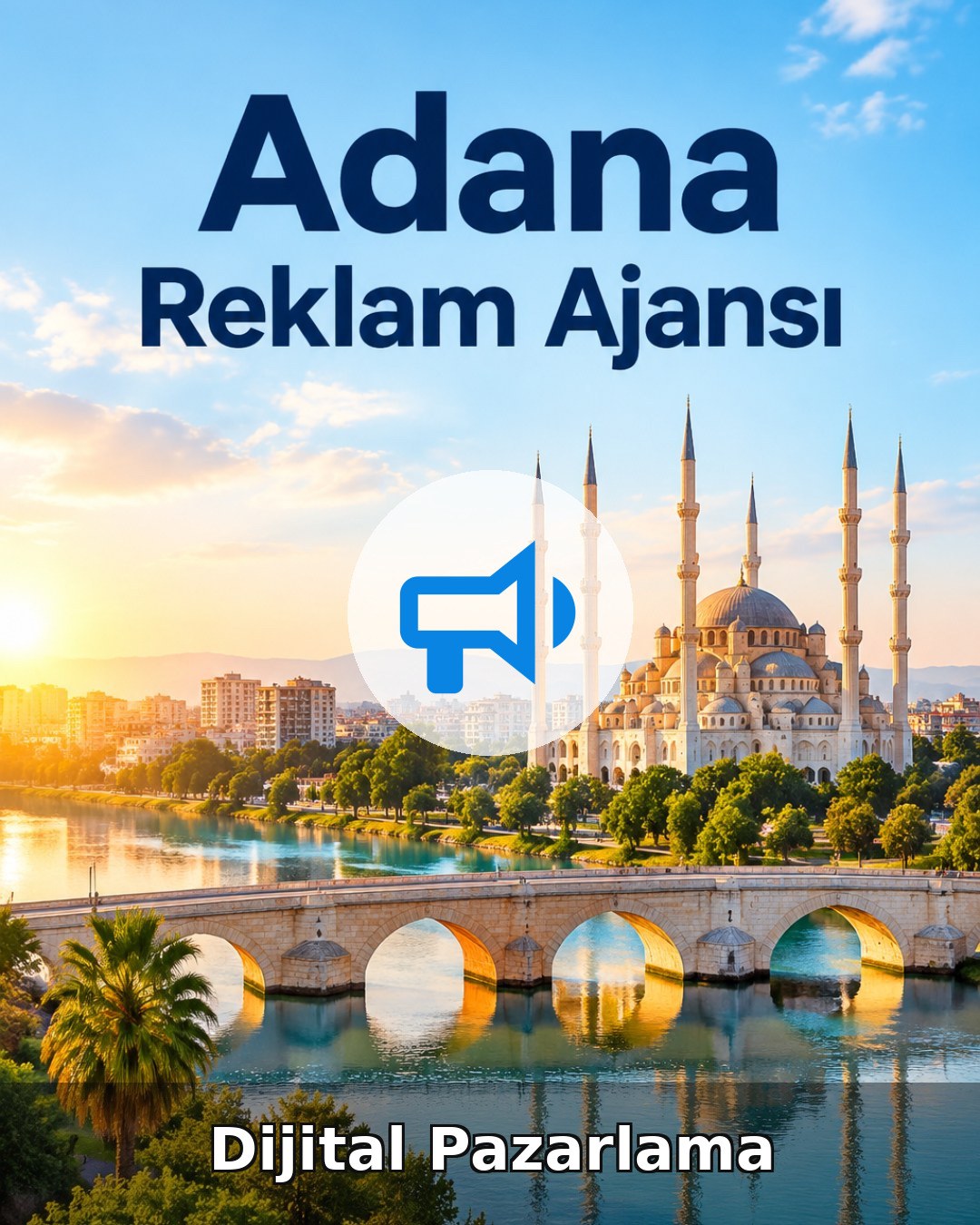Adana Dijital Pazarlama