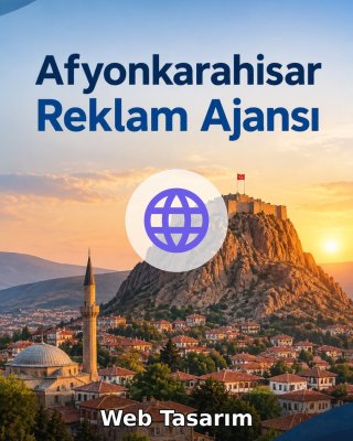 Afyonkarahisar Web Tasarım