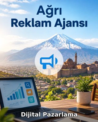 Ağrı Dijital Pazarlama