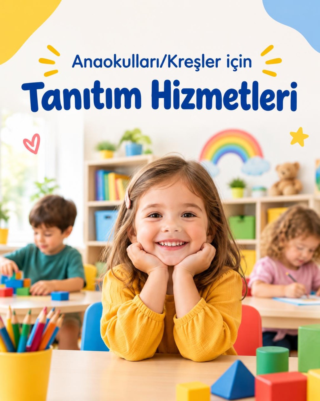 Anaokulları/Kreşlere Özel Tanıtım Hizmetleri