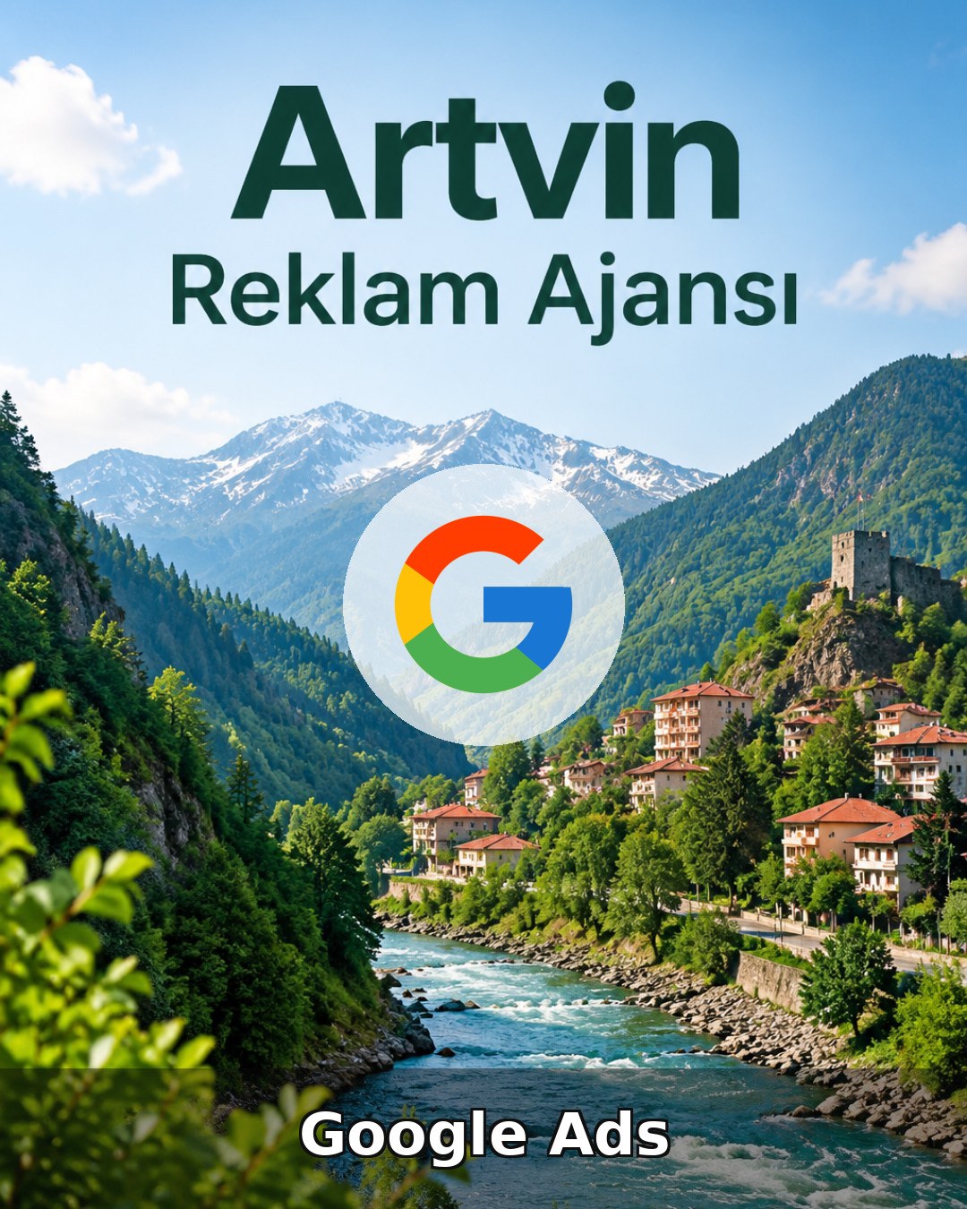 Artvin Google Ads Ajansı