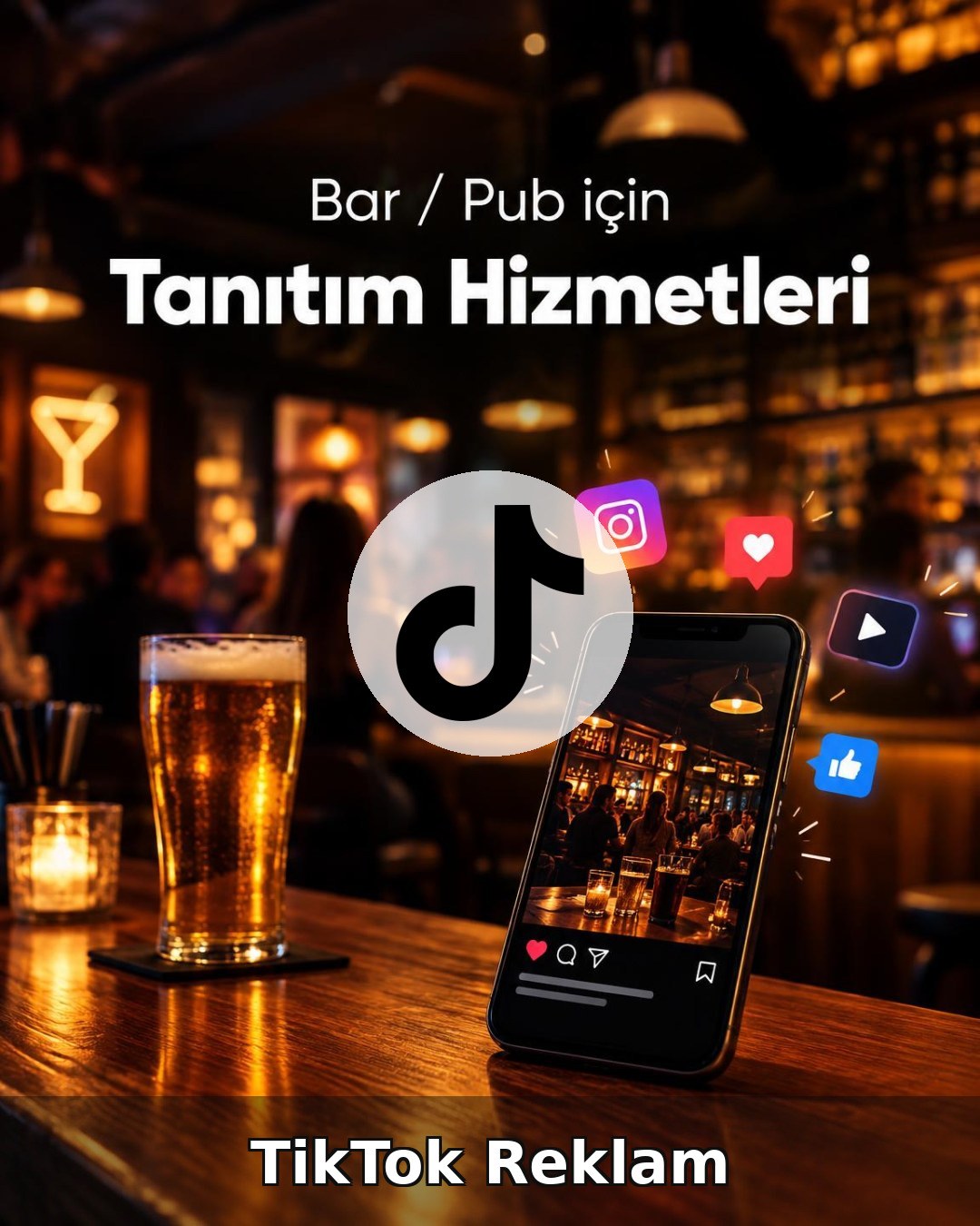 Bar / Pub TikTok Reklam Yönetimi