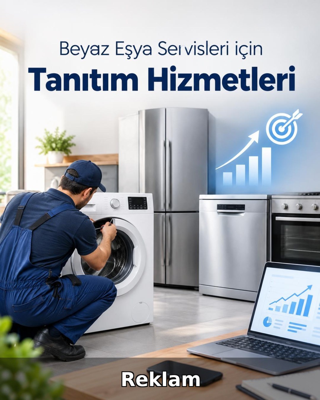 Beyaz Eşya Servisi Reklam Yönetimi