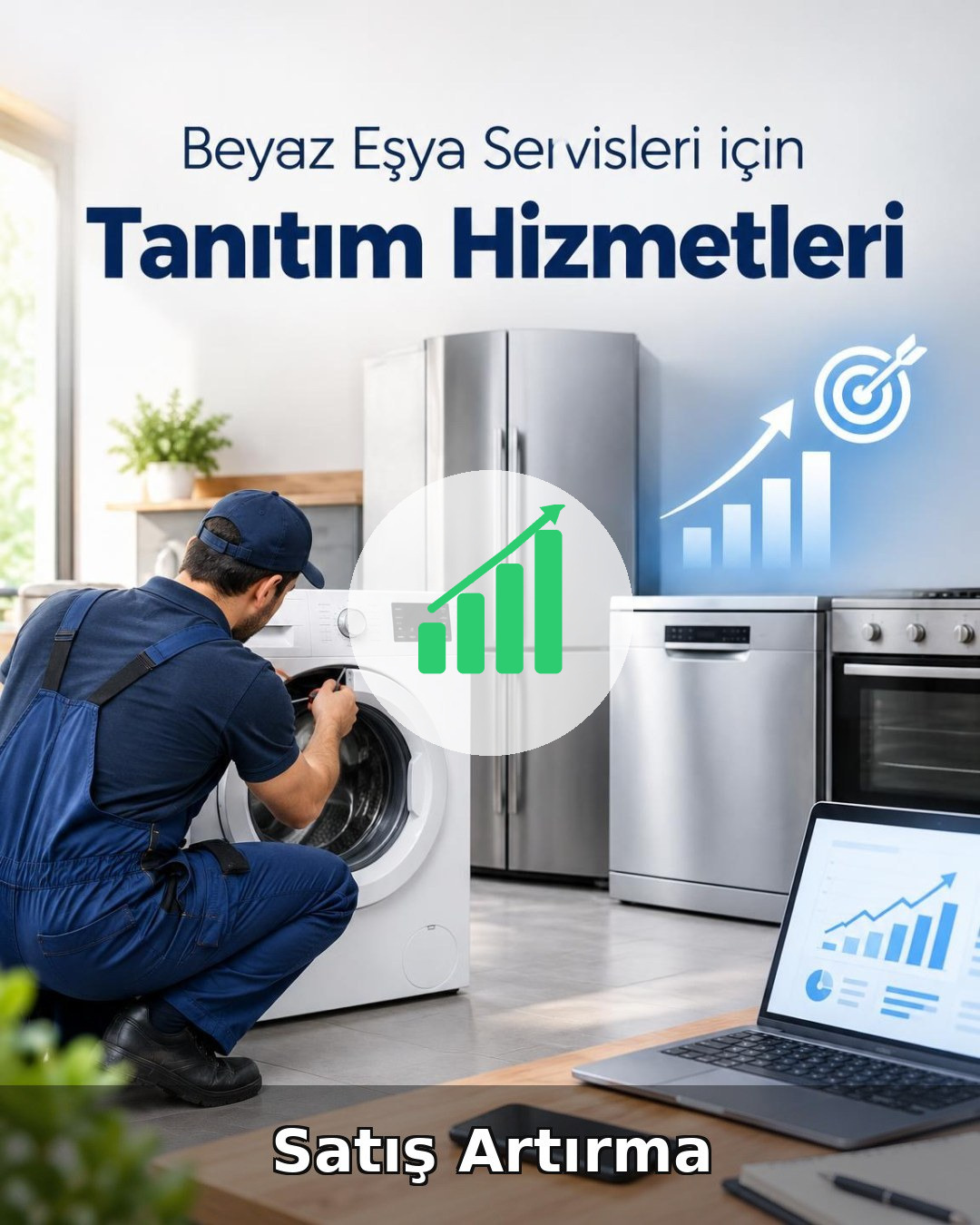 Beyaz Eşya Servisi Satış Artırma