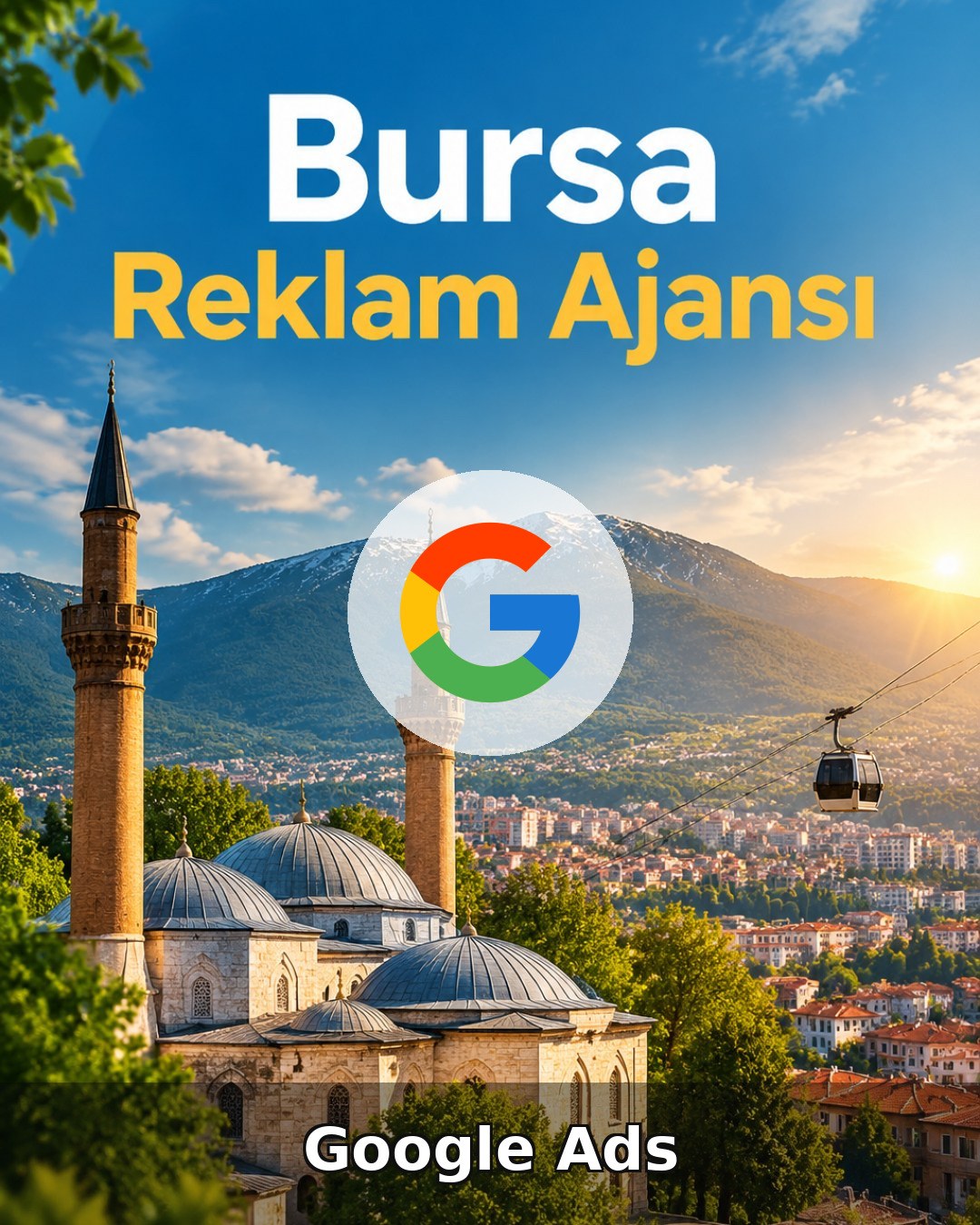 Bursa Google Ads Ajansı