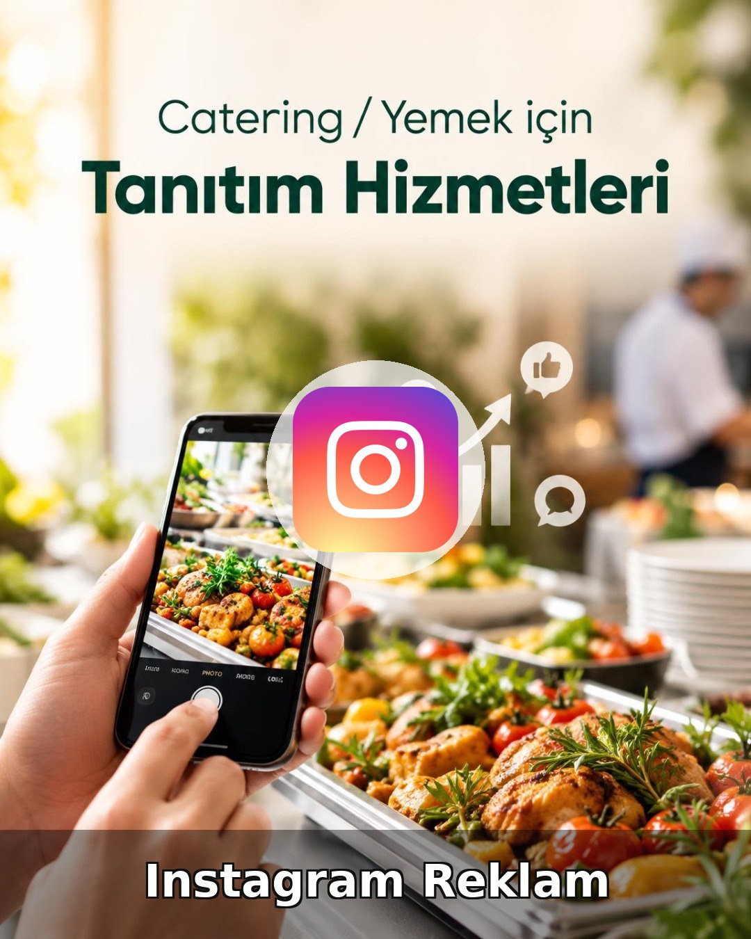 Catering / Yemek Instagram Reklam Yönetimi
