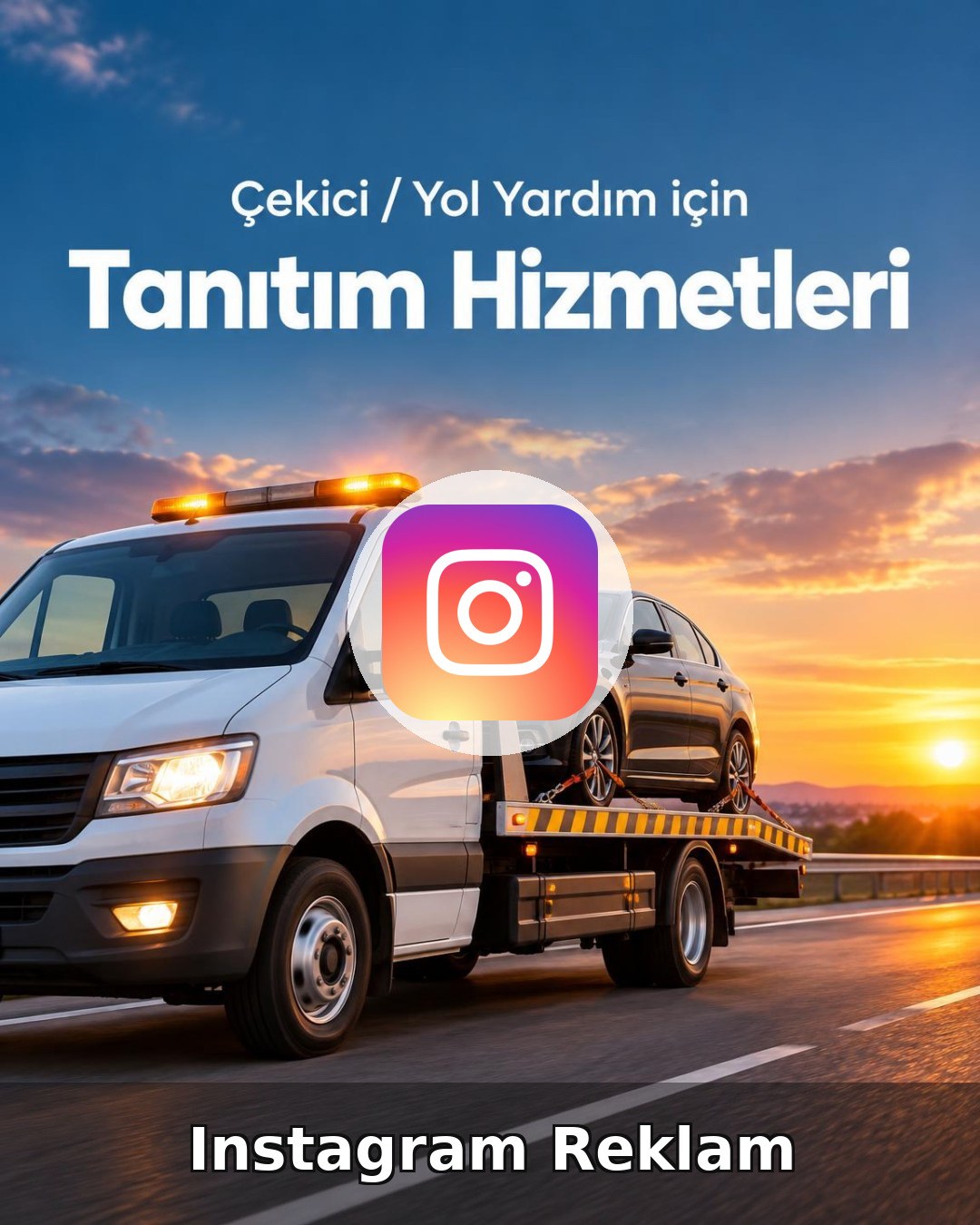 Çekici / Yol Yardım Instagram Reklam Yönetimi