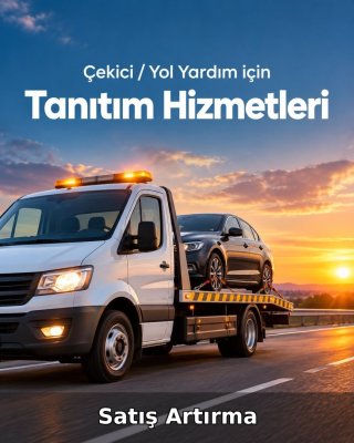 Çekici / Yol Yardım Satış Artırma