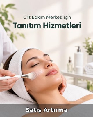 Cilt Bakım Merkezi Satış Artırma
