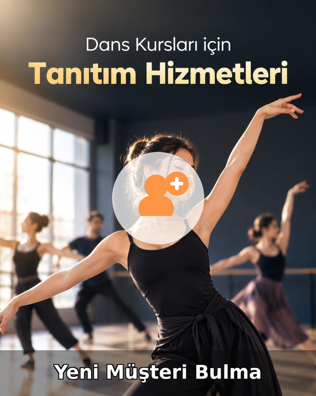 Dans Kursu Yeni Müşteri Bulma