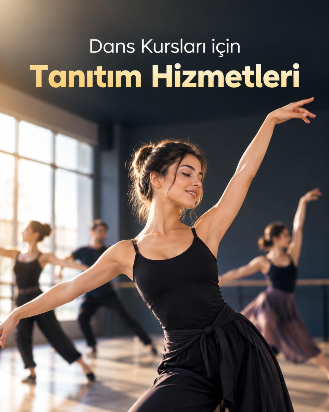 Dans Kurslarına Özel Tanıtım Hizmetleri