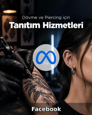 Dövme ve Piercing Stüdyosu Facebook Yönetimi