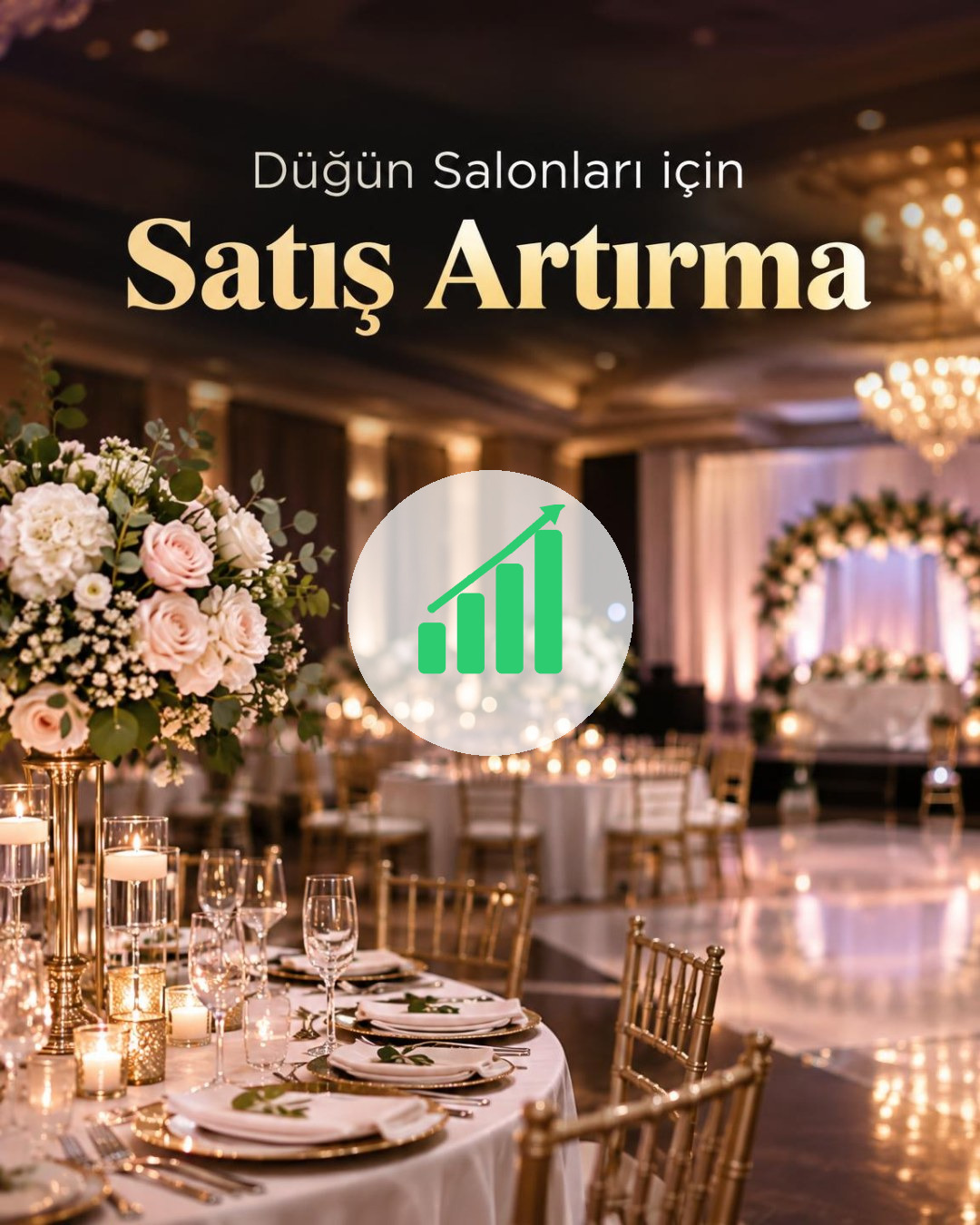 Düğün Salonu Satış Artırma