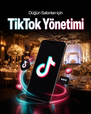 Düğün Salonu TikTok Yönetimi