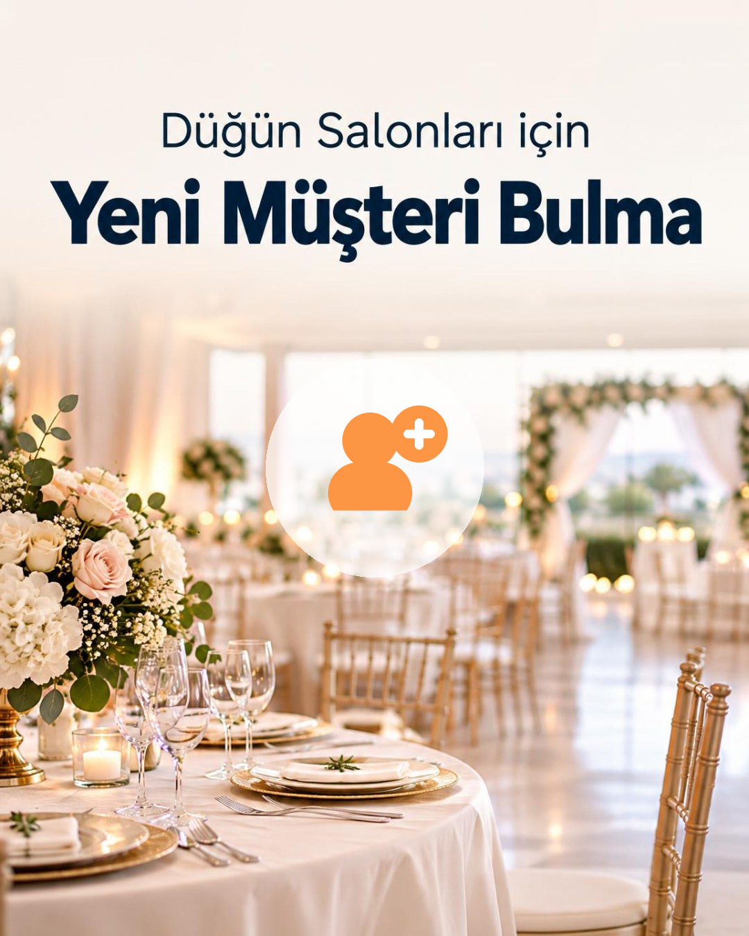 Düğün Salonu Yeni Müşteri Bulma