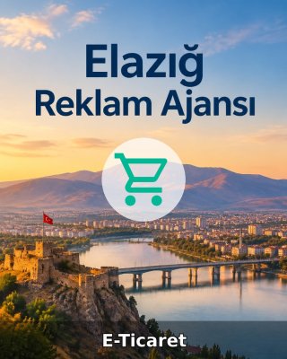 Elazığ E-Ticaret Ajansı