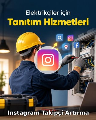 Elektrikçi Instagram Takipçi Artırma