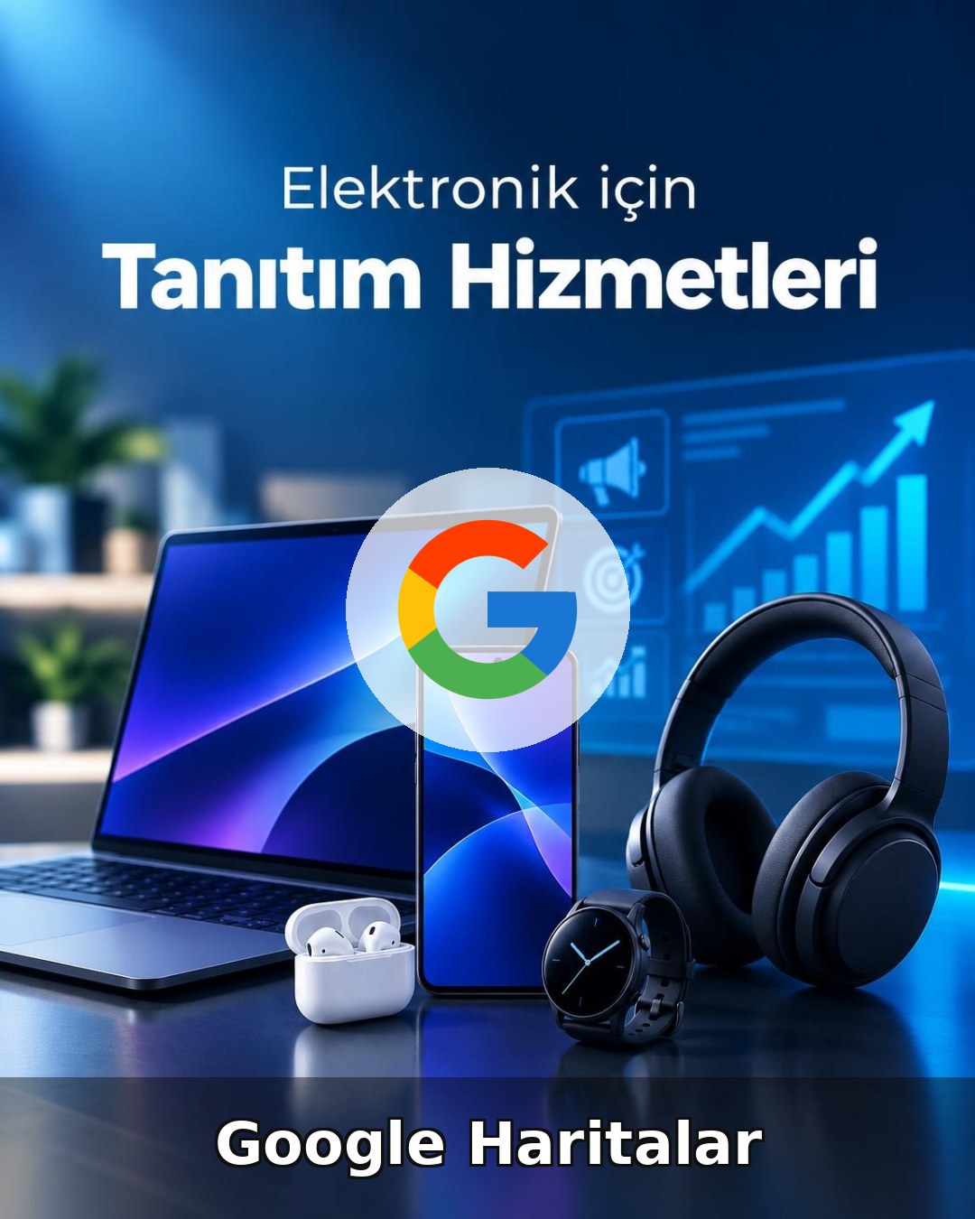 Elektronik Google Harita Yönetimi