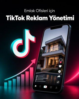 Emlak Ofisi TikTok Reklam