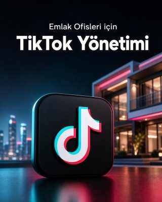 Emlak Ofisi TikTok Yönetimi