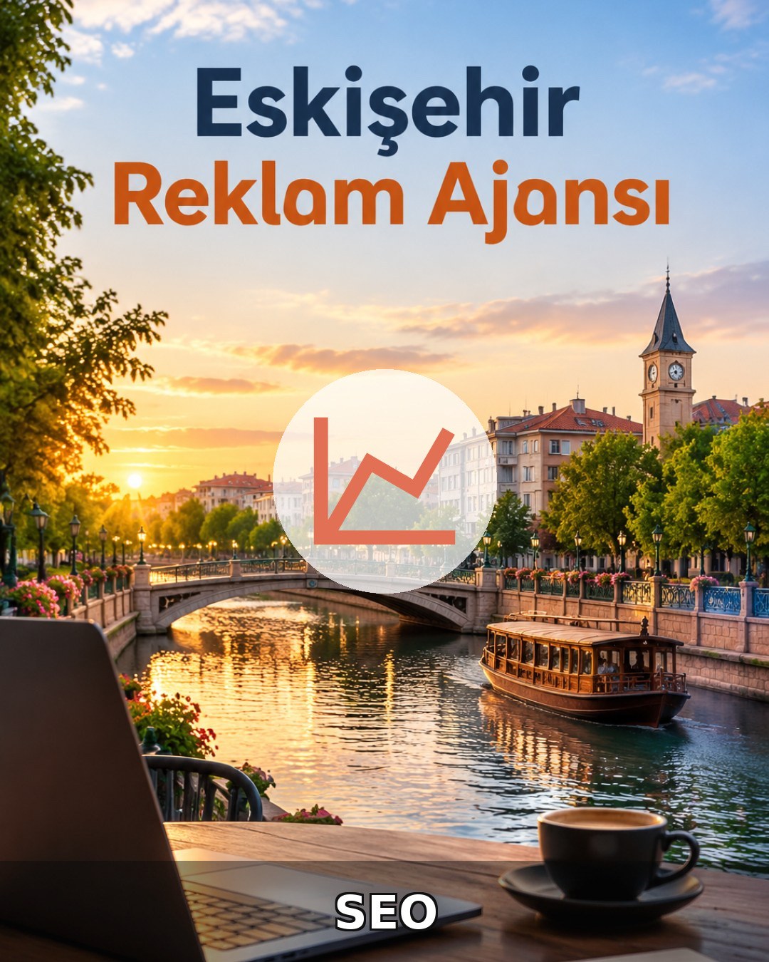 Eskişehir SEO Hizmeti