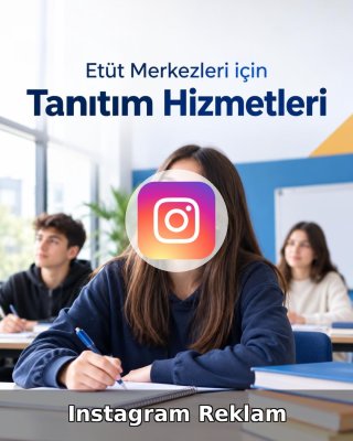 Etüt Merkezi Instagram Reklam Yönetimi