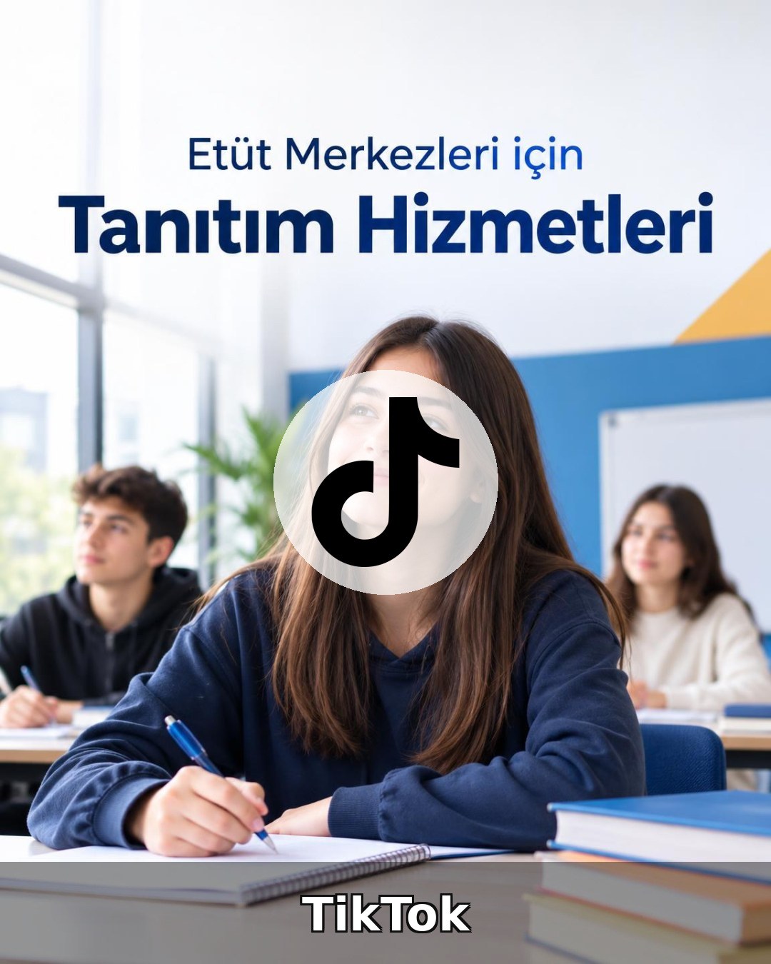 Etüt Merkezi TikTok Yönetimi