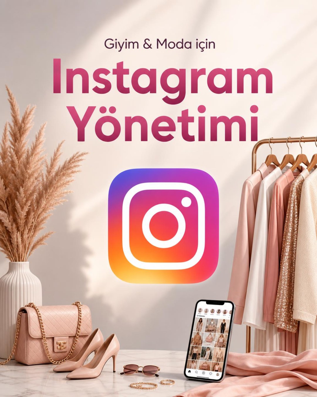 Giyim & Moda Instagram Yönetimi
