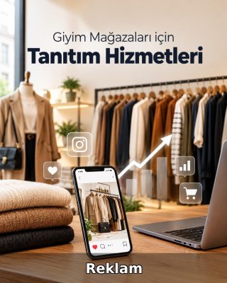 Giyim Mağazası Reklam Yönetimi