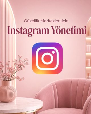 Kuaför & Güzellik Merkezi Instagram Yönetimi