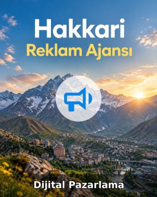 Hakkari Dijital Pazarlama
