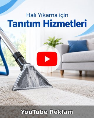 Halı Yıkama YouTube Reklam Yönetimi