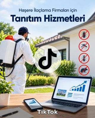 Haşere İlaçlama TikTok Yönetimi