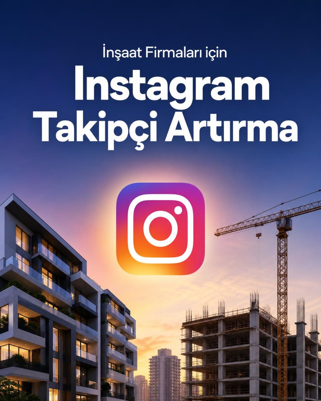 İnşaat Firması Instagram Takipçi Artırma