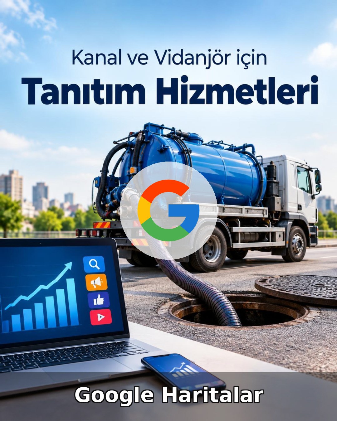 Kanal Açma Google Harita Yönetimi