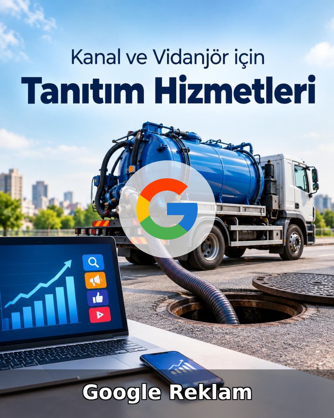 Kanal Açma Google Reklam Yönetimi