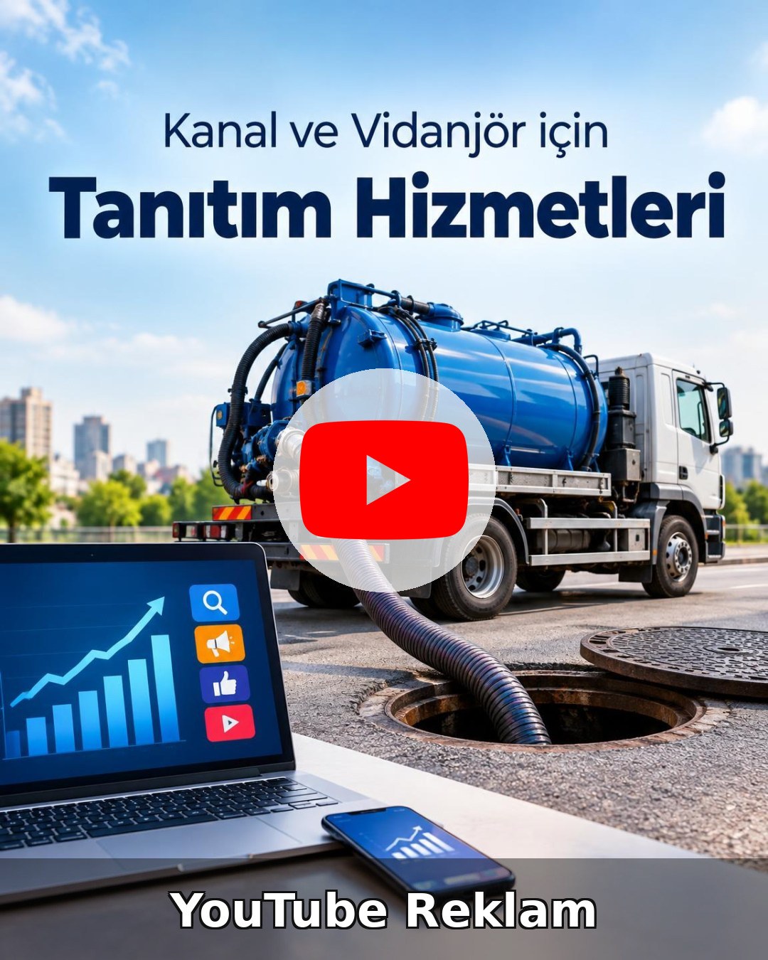 Kanal Açma YouTube Reklam Yönetimi