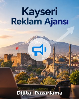 Kayseri Dijital Pazarlama