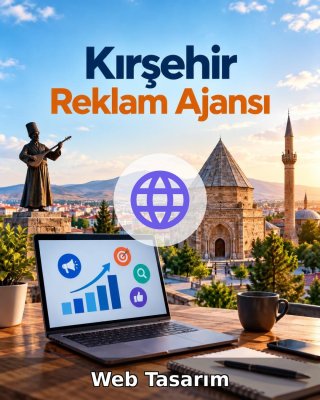 Kırşehir Web Tasarım