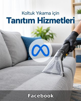 Koltuk Yıkama Facebook Yönetimi