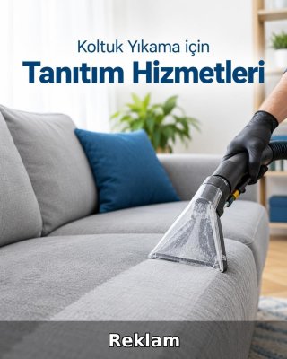 Koltuk Yıkama Reklam Yönetimi