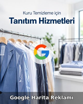 Kuru Temizleme Google Harita Reklamı