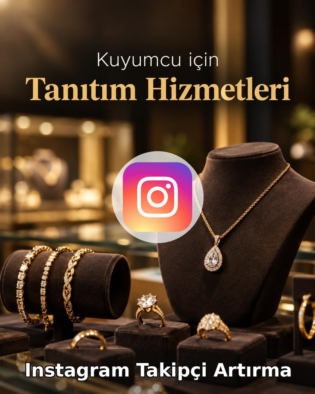 Kuyumcu Instagram Takipçi Artırma