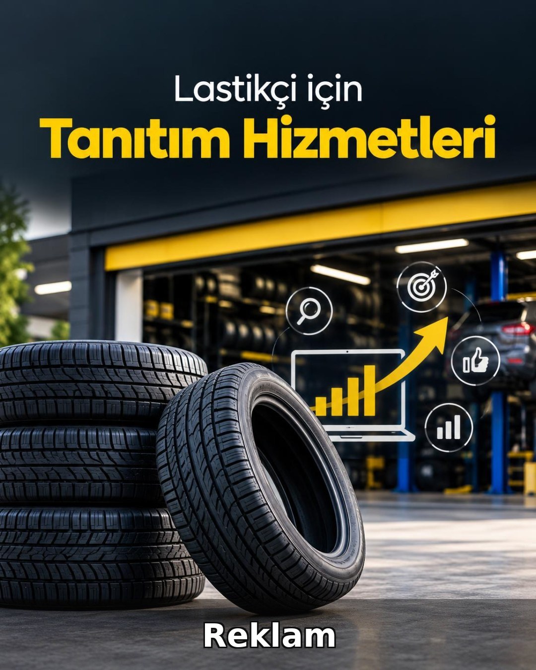 Lastikçi Reklam Yönetimi