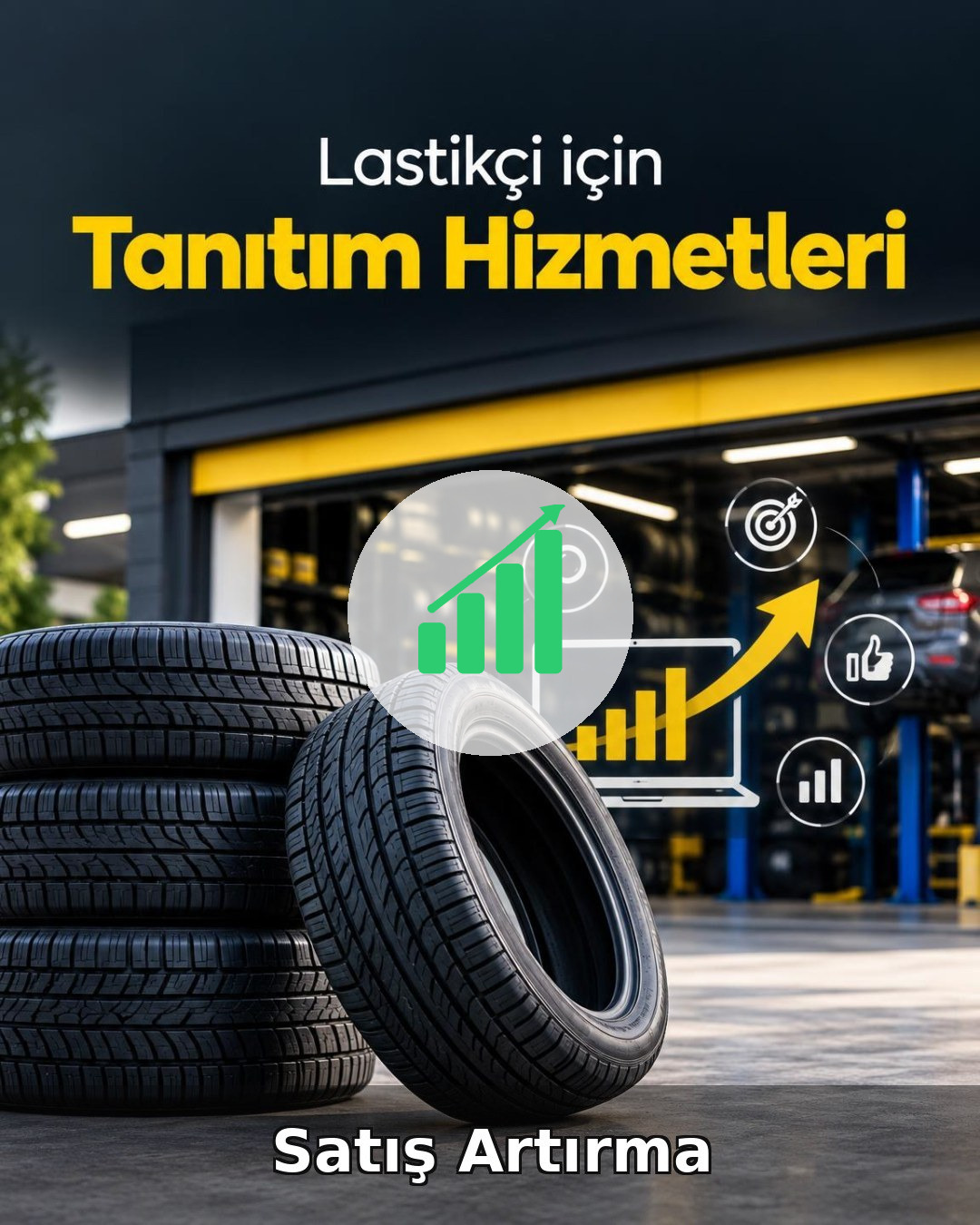 Lastikçi Satış Artırma