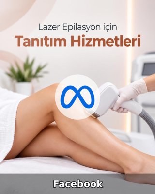 Lazer Epilasyon Merkezi Facebook Yönetimi