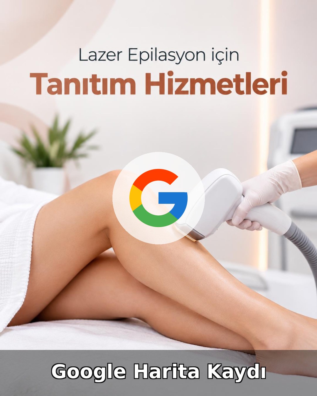 Lazer Epilasyon Merkezi Google Harita Kaydı