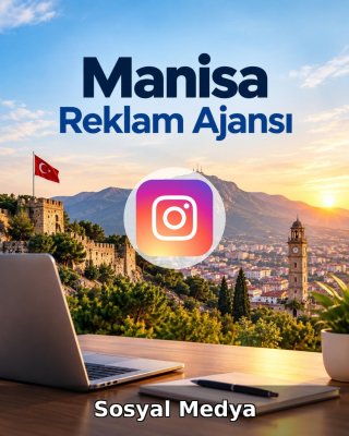 Manisa Sosyal Medya Ajansı