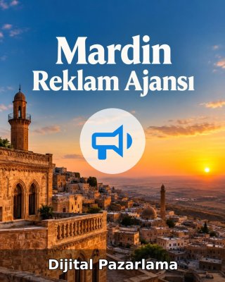 Mardin Dijital Pazarlama