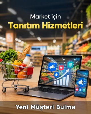 Market Yeni Müşteri Bulma